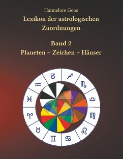 Lexikon der astrologischen Zuordnungen Band 2 - Goos, Hannelore