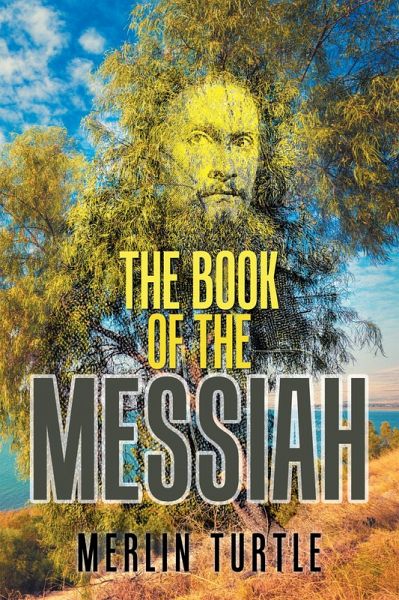 The Book of the Messiah (eBook, ePUB)