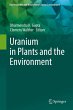 Uranium in Plants and the Environment - Bild 1