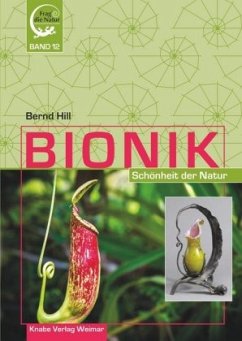 Bionik - Schönheit der Natur - Hill, Bernd