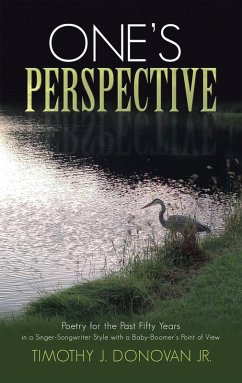 One's Perspective (eBook, ePUB) - Donovan Jr., Timothy J.
