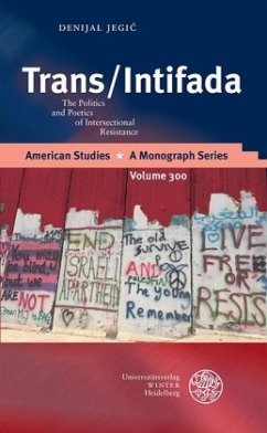 Trans/Intifada - Jegic, Denijal