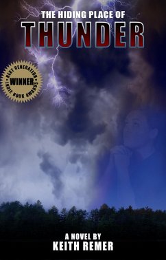 The Hiding Place of Thunder (eBook, ePUB) - Remer, Keith