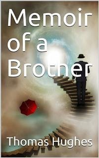 Memoir of a Brother (eBook, ePUB) - Hughes, Thomas