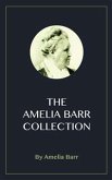 The Amelia Barr Collection (eBook, ePUB)