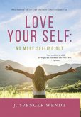 Love Your Self (eBook, ePUB)