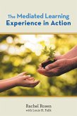 The Mediated Learning Experience in Action (eBook, ePUB)