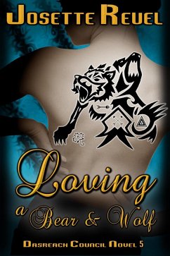 Cover Loving a Bear & Wolf (Dásreach Council Novels, #5) (eBook, ePUB)