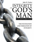 Integrity and God's Man (eBook, ePUB)
