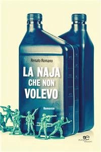 La naja che non volevo (eBook, ePUB) - Romano, Renato