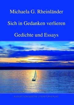 Sich in Gedanken verlieren (eBook, ePUB) - Rheinländer, Michaela G.