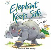 Elephant Keeps Safe (eBook, ePUB)
