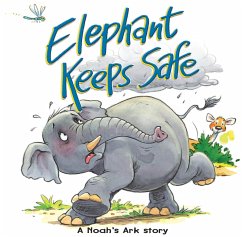 Elephant Keeps Safe (eBook, ePUB) - David, Juliet; Smallman, Steve
