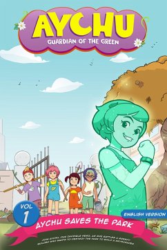 Cover Aychu Saves The Park (Vol.1) (eBook, ePUB)