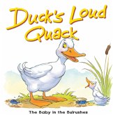 Duck's Loud Quack (eBook, ePUB)