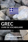 Livre de vocabulaire grec: Une approche thematique (eBook, ePUB)
