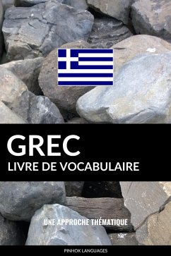 Livre de vocabulaire grec: Une approche thematique (eBook, ePUB) Cover Livre de vocabulaire grec: Une approche thematique (eBook, ePUB)