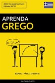 Aprenda Grego: Rapido / Facil / Eficiente: 2000 Vocabularios Chave (eBook, ePUB)