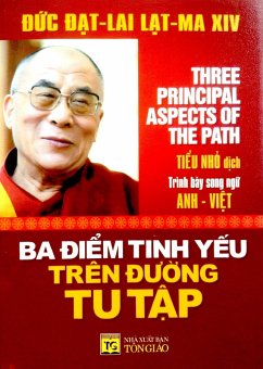 Ba di¿m tinh y¿u trên du¿ng tu t¿p - Three Principal Aspects Of The Path (eBook, ePUB) - Nguy¿n Minh Ti¿n