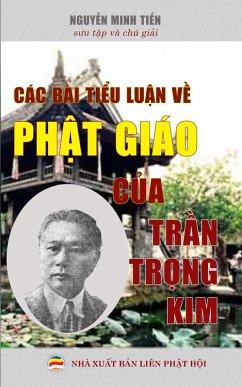 Cover Các bài ti¿u lu¿n v¿ Ph¿t giáo c¿a Tr¿n Tr¿ng Kim (eBook, ePUB)