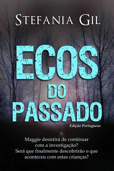 Ecos do Passado (eBook, ePUB)