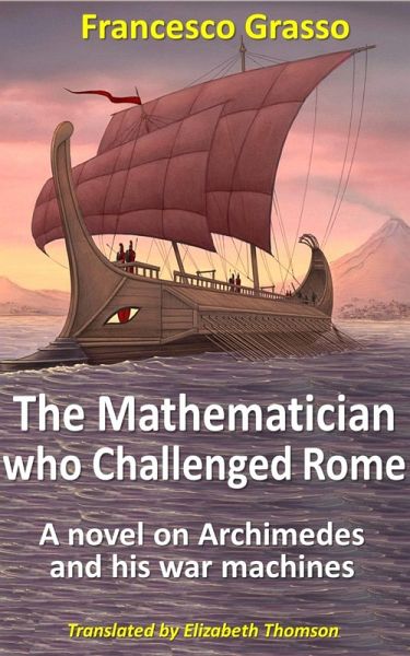 Mathematician who Challenged Rome (eBook, ePUB)