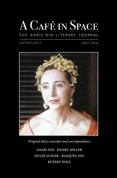 Cover A Cafe in Space: The Anais Nin Literary Journal, Anthology 2003-2018 (eBook, ePUB)