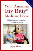 Your Amazing Itty Bitty(R) Medicare Book: (eBook, ePUB)