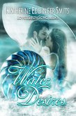 Water Desires (Loves Siren Song Series, Book II (eBook, ePUB)