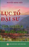 L¿c T¿ Ð¿i Su - Con ngu¿i và huy¿n tho¿i (Thi¿n h¿c, #4) (eBook, ePUB)
