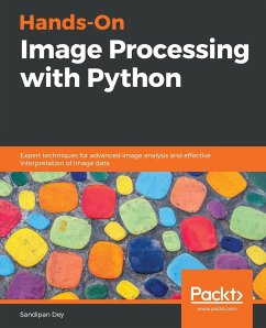 Hands-On Image Processing with Python - Dey, Sandipan
