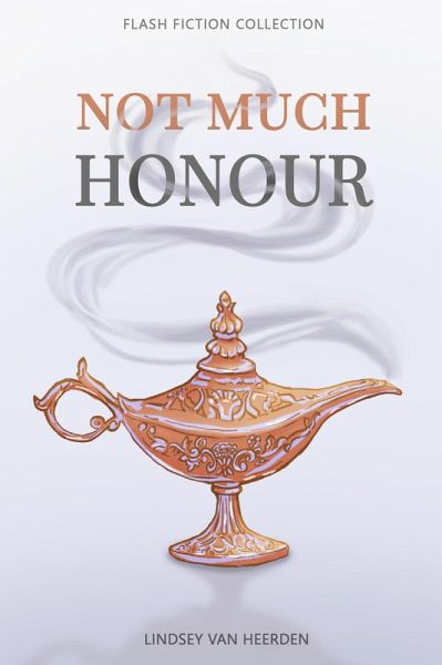 Not Much Honour (eBook, ePUB)