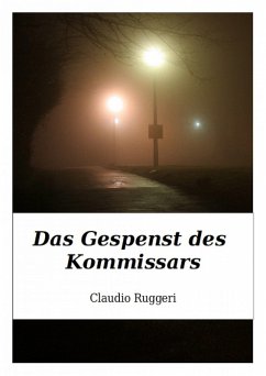 Das Gespenst des Kommissars (eBook, ePUB) - Ruggeri, Claudio