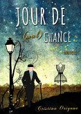 Jour de (mal)chance (eBook, ePUB) Jour de (mal)chance (eBook, ePUB)