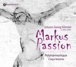Markuspassion - Schneider/Hesse/Polyharmonique/L'Arpa Festante
