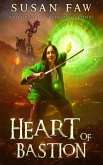 Heart of Bastion (The Heart of the Citadel, #4) (eBook, ePUB)