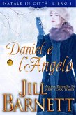 Daniel e l'Angelo (Natale in Citta Book 1) (eBook, ePUB)