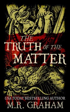 The Truth of the Matter (eBook, ePUB) - Graham, M. R.