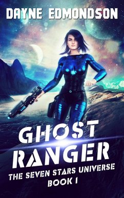 Cover Ghost Ranger (The Seven Stars Universe, #1) (eBook, ePUB)