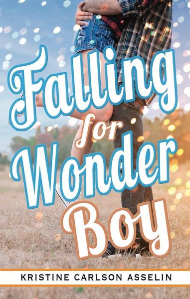 Falling for Wonder Boy (The Vernon High Chonicles) (eBook, ePUB) Falling for Wonder Boy (The Vernon High Chonicles) (eBook, ePUB)