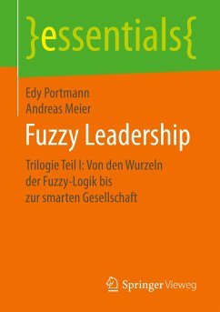 Fuzzy Leadership - Portmann, Edy;Meier, Andreas