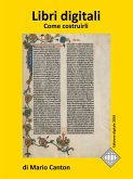 Libri digitali. Come costruirli (eBook, ePUB)