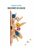 Racconti di calcio (eBook, ePUB)