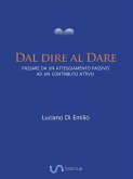 Dal dire al Dare (eBook, ePUB)