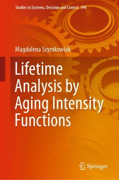 Lifetime Analysis by Aging Intensity Functions (eBook, PDF) - Szymkowiak, Magdalena