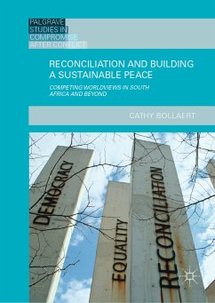 Reconciliation and Building a Sustainable Peace (eBook, PDF) - Bollaert, Cathy