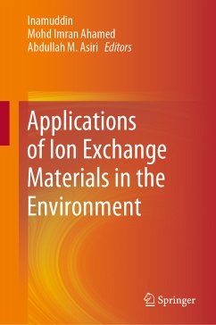 Applications of Ion Exchange Materials in the Environment (eBook, PDF)