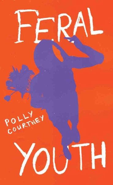 Feral Youth (eBook, ePUB)