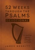 52 Weeks Through the Psalms Devotional (eBook, ePUB)