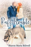Ruff Trouble (eBook, ePUB) Ruff Trouble (eBook, ePUB)